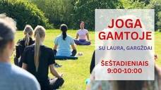 Joga gamtoje su Laura Gargžduose
