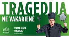 Teatralizuota vakarienė „Tragedija, ne vakarienė“