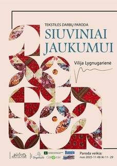 Vilijos Lygnugarienės testilės darbų paroda „Siuviniai jaukumui“