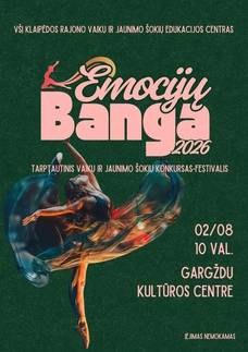 Tarptautinis vaikų ir jaunimo šokių festivalis-konkursas „Emocijų banga 2026“