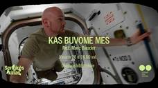 SENGIRĖS KINAS Dauparų filiale: „KAS BUVOME MES“