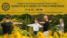 Kung Fu & Či Gong praktikos