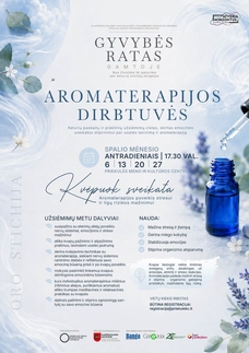 Aromaterapijos dirbtuvės