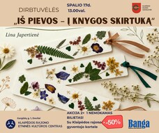 Dirbtuvėlės „Iš pievos - į knygos skirtuką“