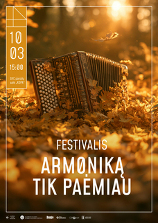 Festivalis „ARMONIKĄ TIK PAĖMIAU“