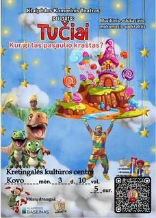 Spektaklis vaikams ,,TUČIAI. Kur gi tas pasaulio kraštas?"