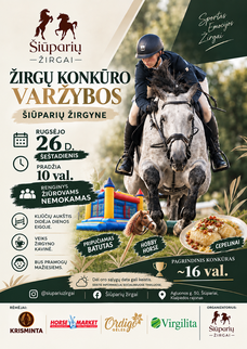 ŠIŪPARIŲ ŽIRGYNE: ŽIRGŲ KONKŪRO VARŽYBOS!