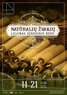 Edukacija „Natūralių žvakių liejimas senoviniu būdu“