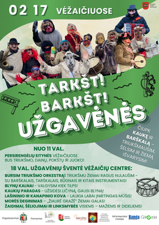TARKŠT! BARKŠT! Užgavėnės Vėžaičiuose! 