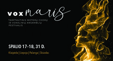 Chorinės muzikos gerbėjus kviečia festivalis „Vox Maris“ 
