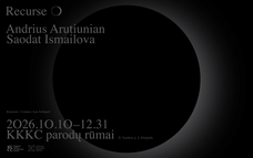 Andriaus Arutiuniano ir Saodat Ismailovos paroda „Rekursija ❍“