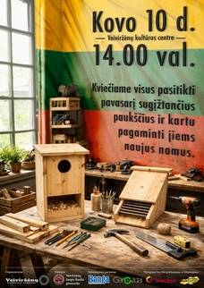 Edukacija „Laisvės inkilų gamyba“