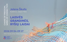 Jelenos Škulis paroda „Laisvės grandinės, ryšių laidai“