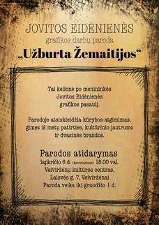 Jovitos Eidėnienės grafikos darbų paroda „Užburta Žemaitijos“