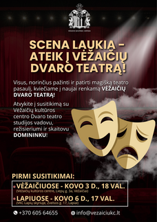 Scena laukia - ateik į Dvaro teatrą! Pirmas susitikimas su teatro vadovu