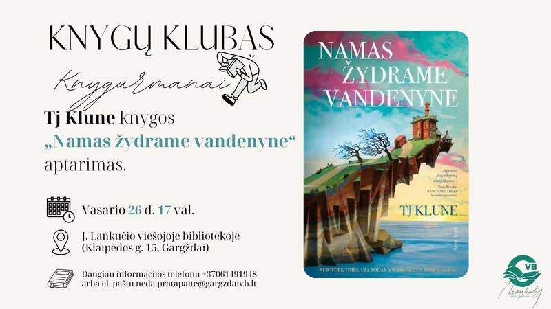 Knygų klubo „KNYGURMANAI“ susitikimas, kurio metu bus aptarta Tj Klune knyga „Namas žydrame vandenyne“
