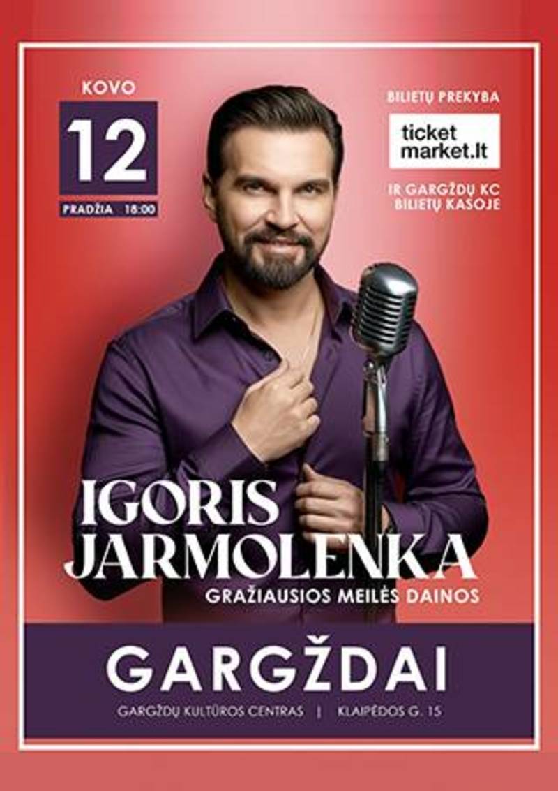 Igoris Jarmolenka ir Gražiausios Meilės Dainos | Gargždai