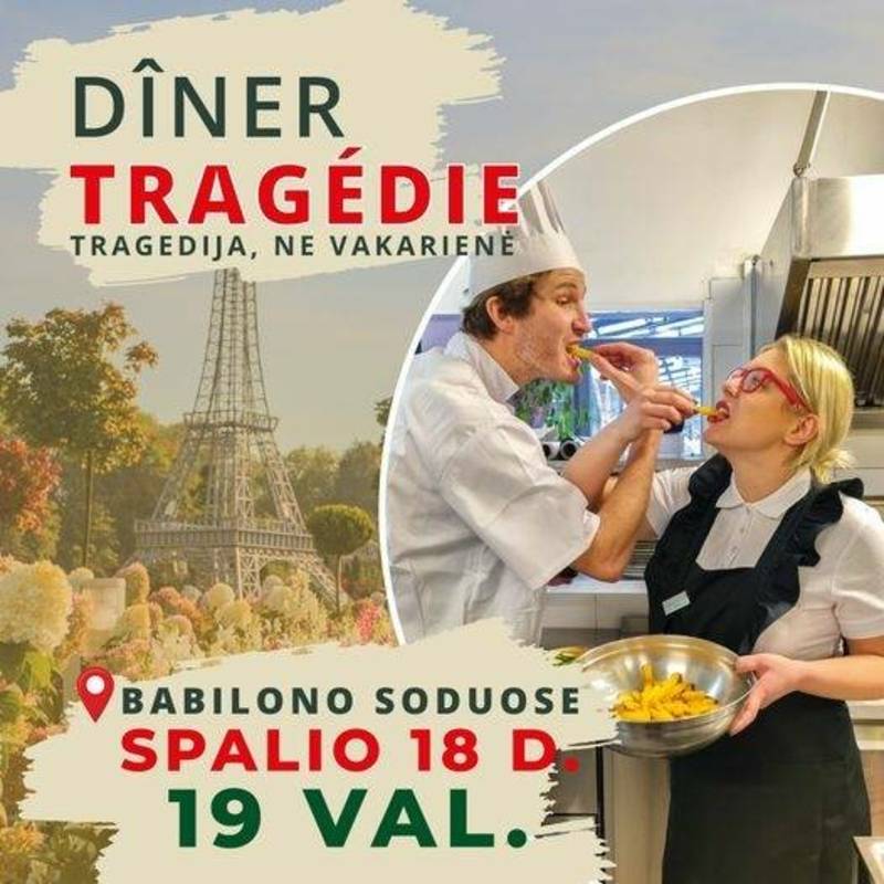 Teatralizuota vakarienė DÎNER TRAGÉDIE (Tragedija, ne vakarienė)