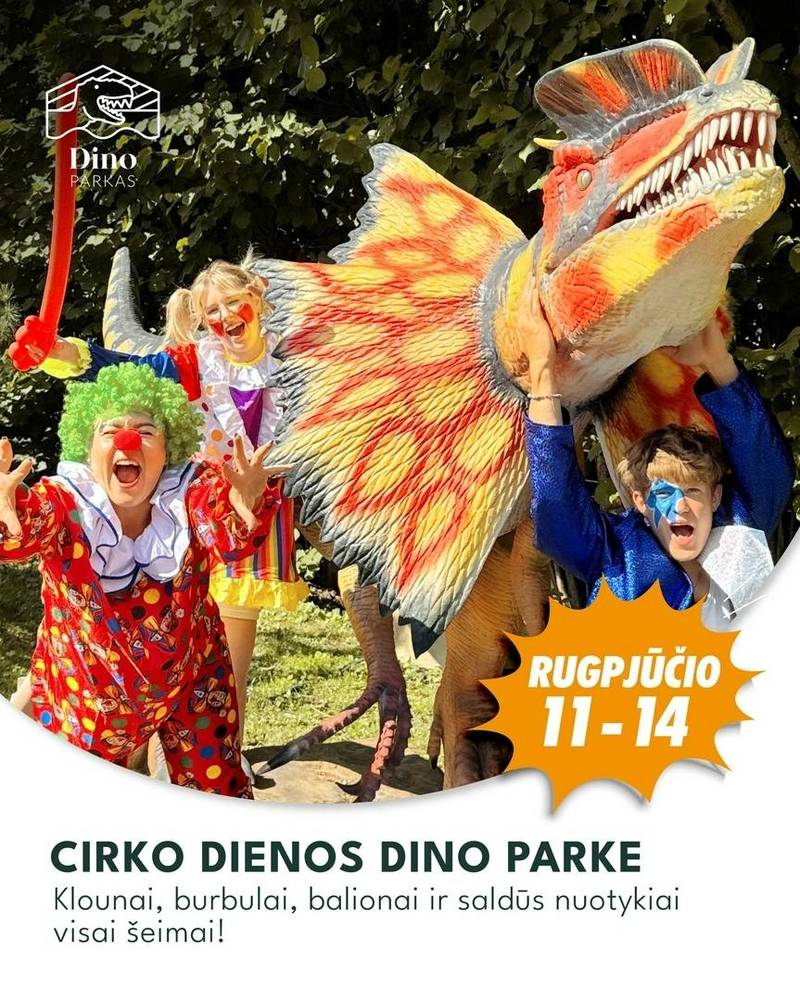 Cirko dienos Dino parke