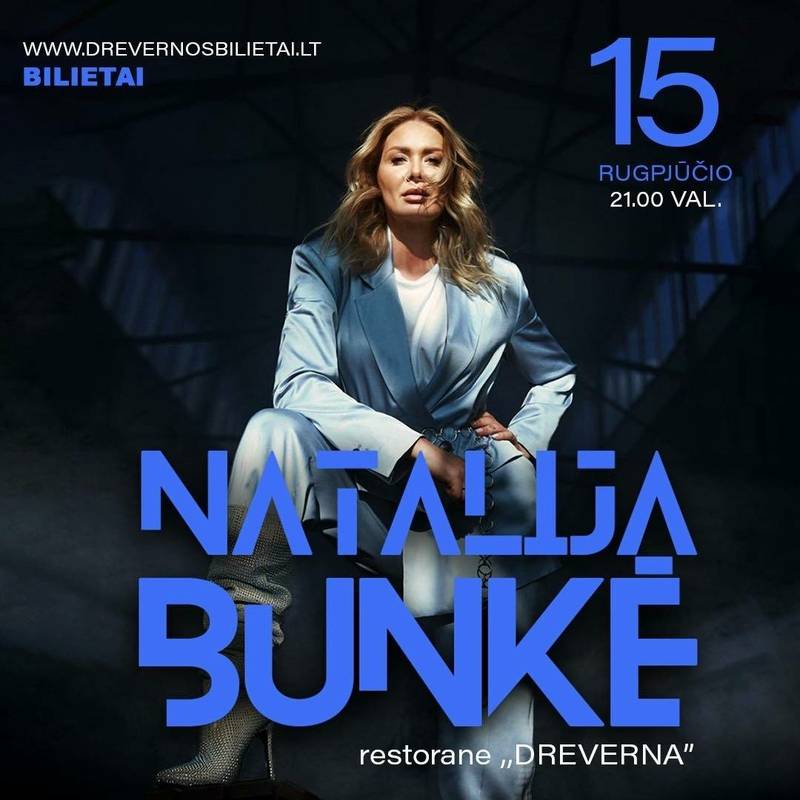 Natalijos Bunkės koncertas restorane „Dreverna“