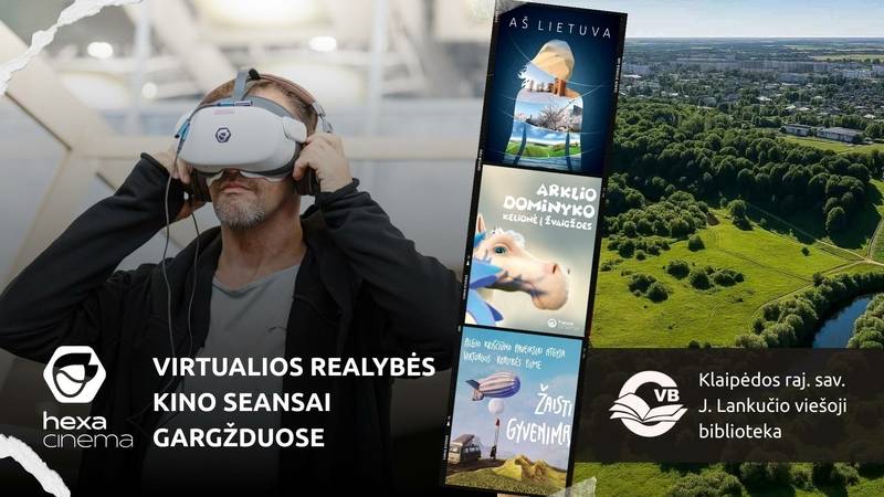 Hexa Cinema virtualios realybės kinas Gargžduose