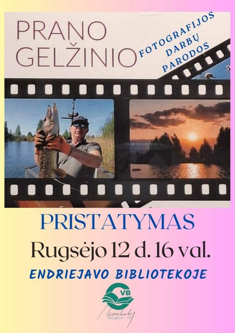 Prano Gelžinio fotografijos darbų parodos pristatymas