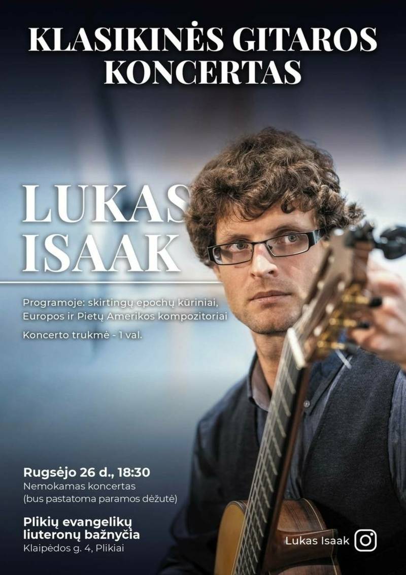 Klasikinės gitaros koncertas: Lukas Isaak