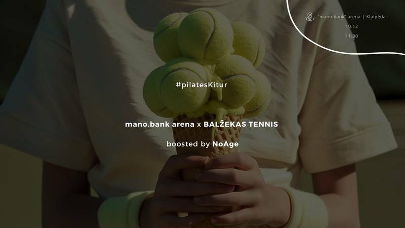 #pilatesKitur x MANO BANK arena x Balžekas Tennis