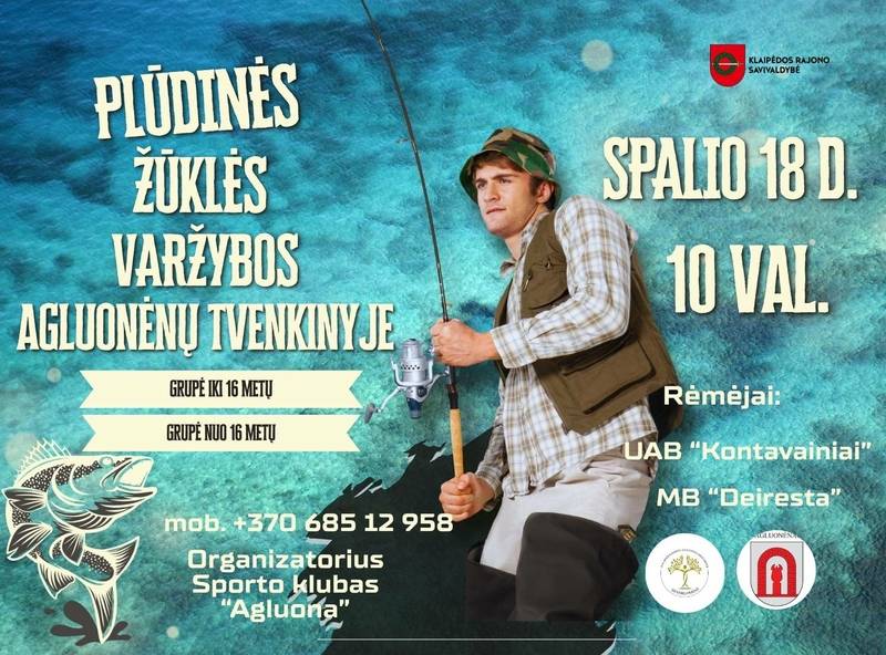 Plūdinės žūklės varžybos Agluonėnų tvenkinyje