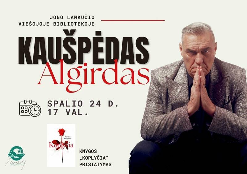 Algirdo Kaušpėdo knygos „Koplyčia“ pristatymas