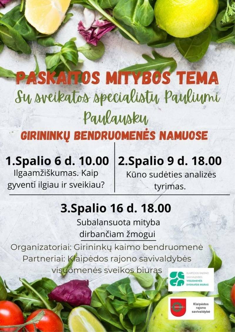 Paskaitos mitybos tema su sveikatos specialistu Pauliumi Paulausku