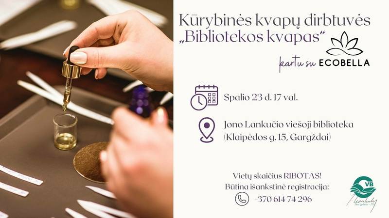 Kūrybinės kvapų dirbtuvės „Bibliotekos kvapas“