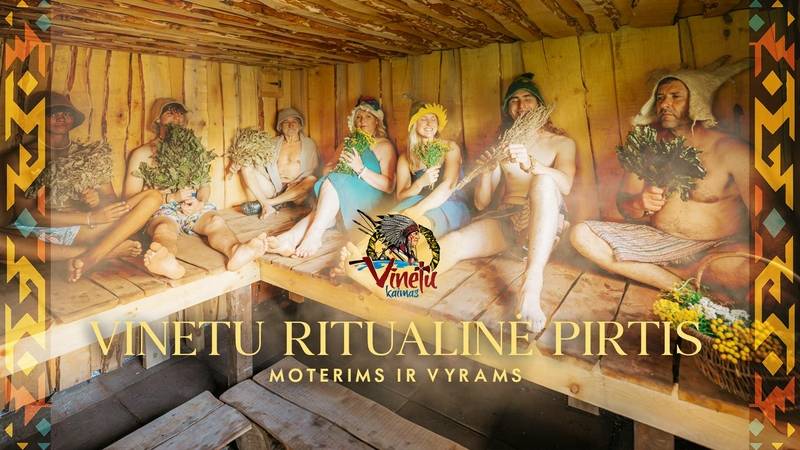 Vinetu ritualinė pirtis vyrams ir moterims