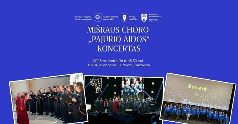 KU mišraus choro „Pajūrio aidos“ koncertas Doviluose