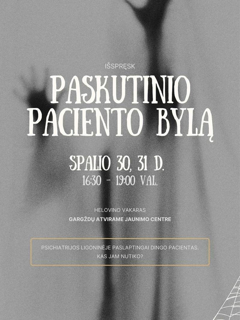 Helovyno vakaras „Išspręsk paskutinio paciento bylą“