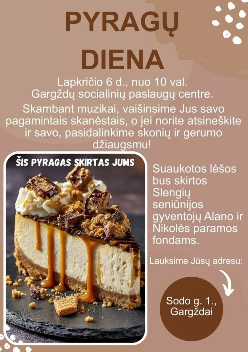 PYRAGŲ DIENA Gargždų socialinių paslaugų centre