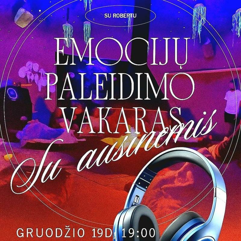 Emocijų paleidimo meditacinis vakaras (su ausinėmis)
