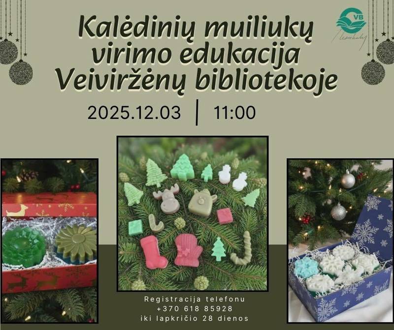 Kalėdinių muiliukų virimo edukacija Veiviržėnų bibliotekoje