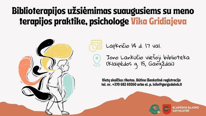 Biblioterapijos užsiėmimas suaugusiems su meno terapijos praktike, psichologe Vika Gridiajeva