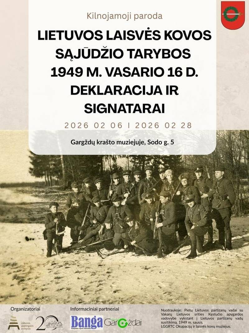 Kilnojamoji paroda „Lietuvos Laisvės Kovos Sąjūdžio Tarybos 1946 m. vasario 16 d. deklaracija ir signatarai“