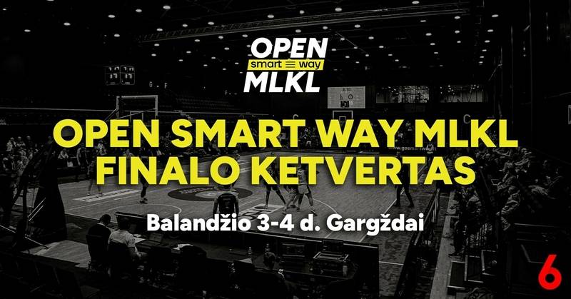 Open Smart Way MLKL finalo ketvertas 2026