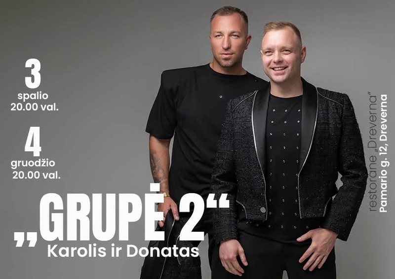 Grupės „2. Karolis ir Donatas“ koncertas