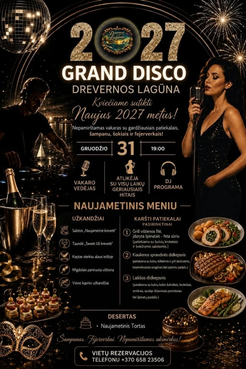 GRAND DISCO: Naujieni metai Drevernoje Lagūnoje
