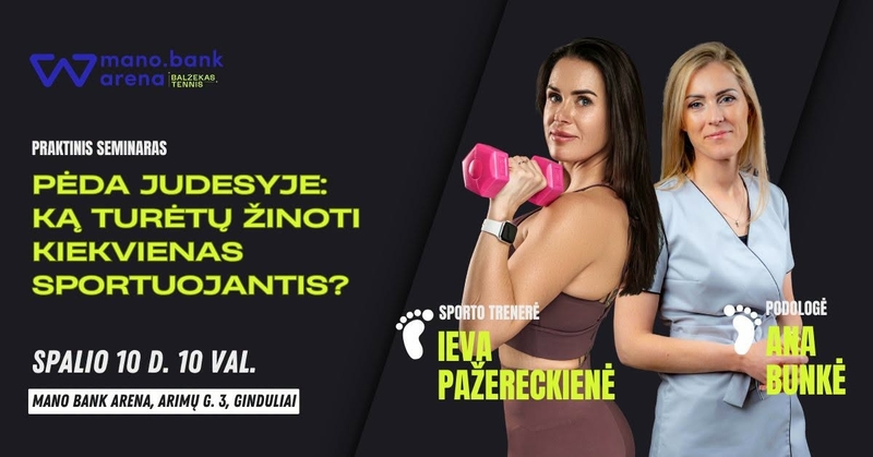 Pėda judesyje: ką turėtų žinoti kiekvienas sportuojantis?