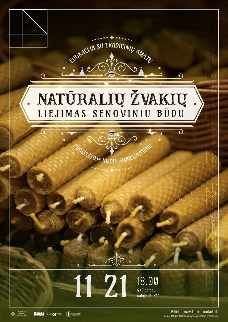Edukacija „Natūralių žvakių liejimas senoviniu būdu“