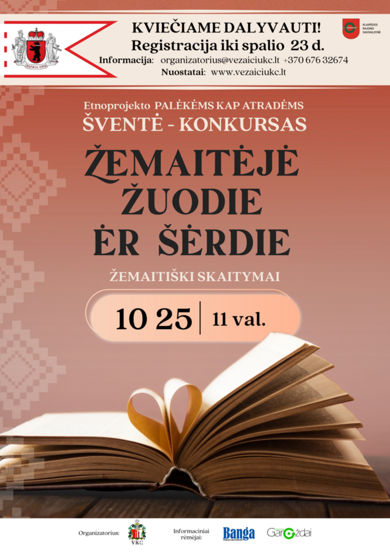 Žemaitiškų skaitymų šventė – konkursas „Žemaitėjė žuodie ėr šėrdie”