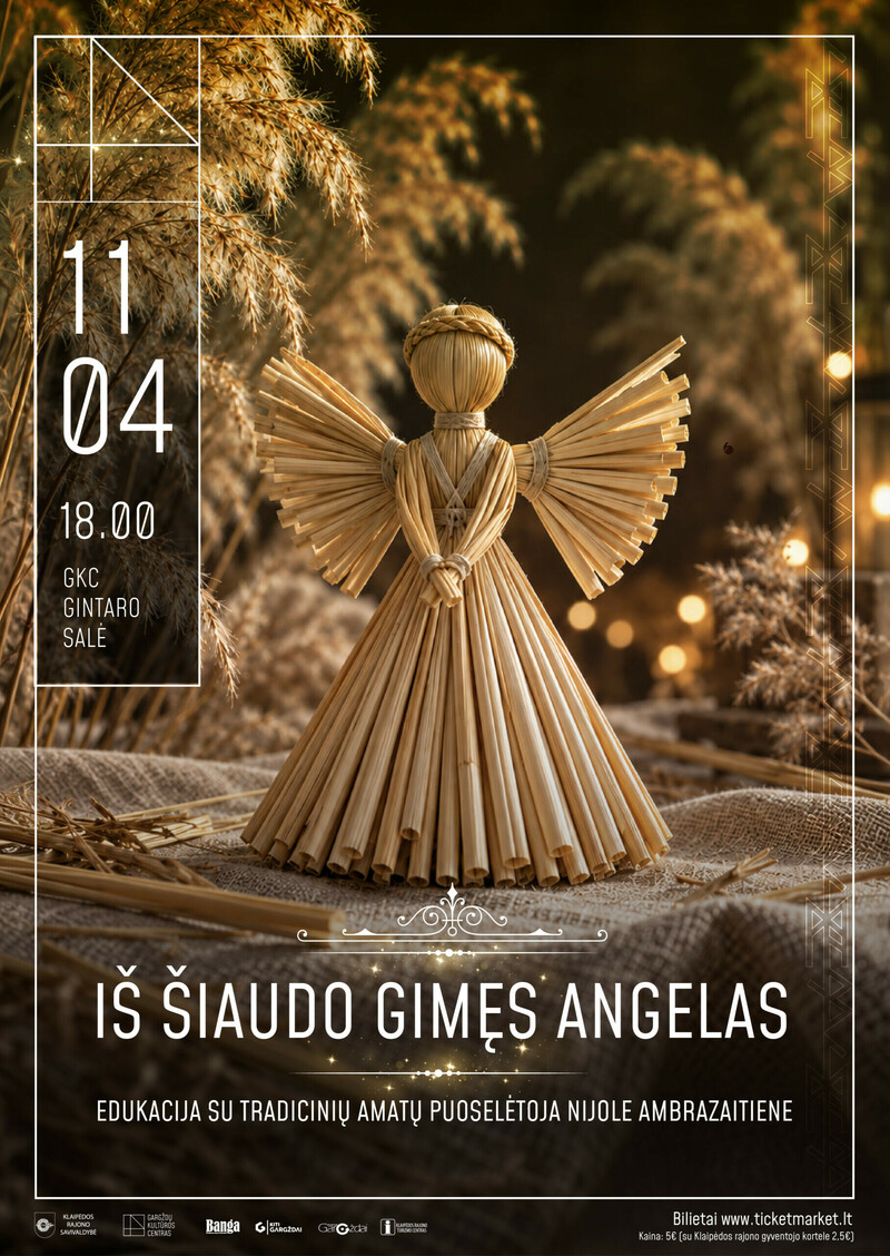 Edukacija „Iš šiaudo gimęs angelas“