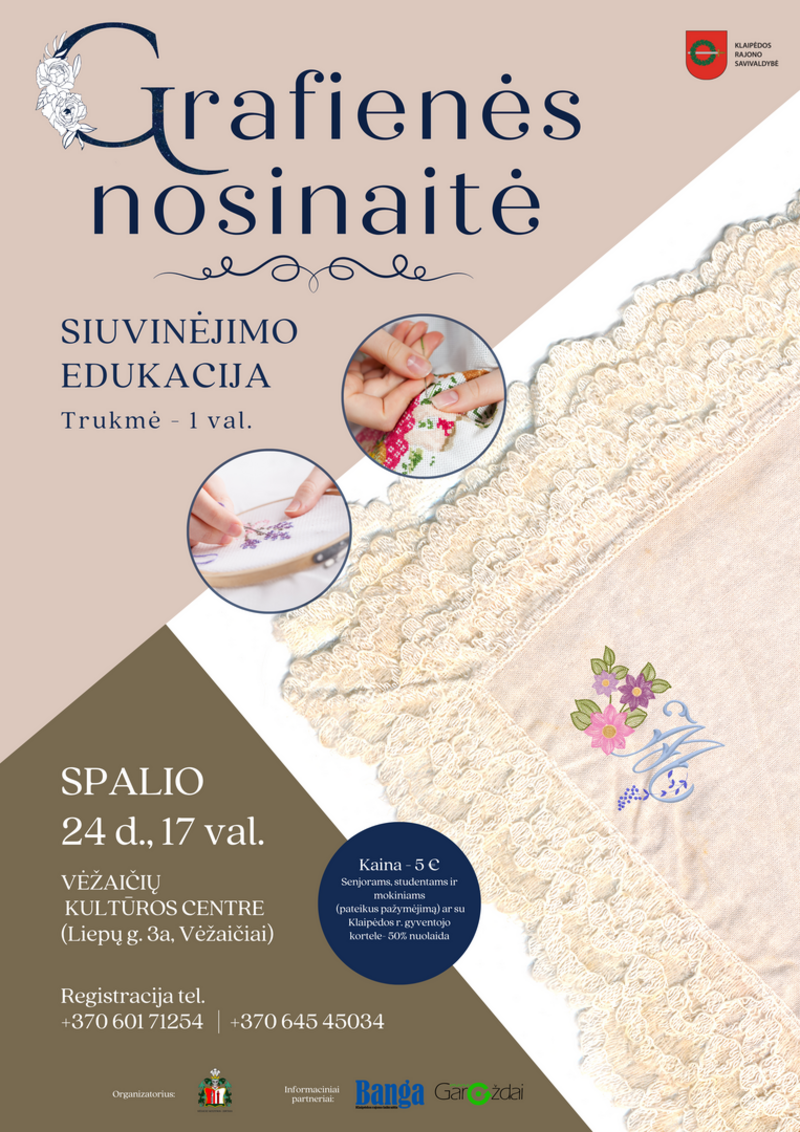 Edukacija: Grafienės nosinaitė