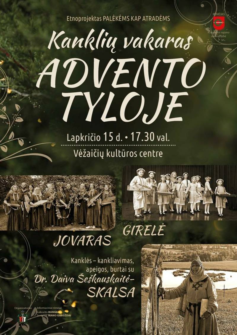 KANKLIŲ VAKARAS ADVENTO TYLOJE