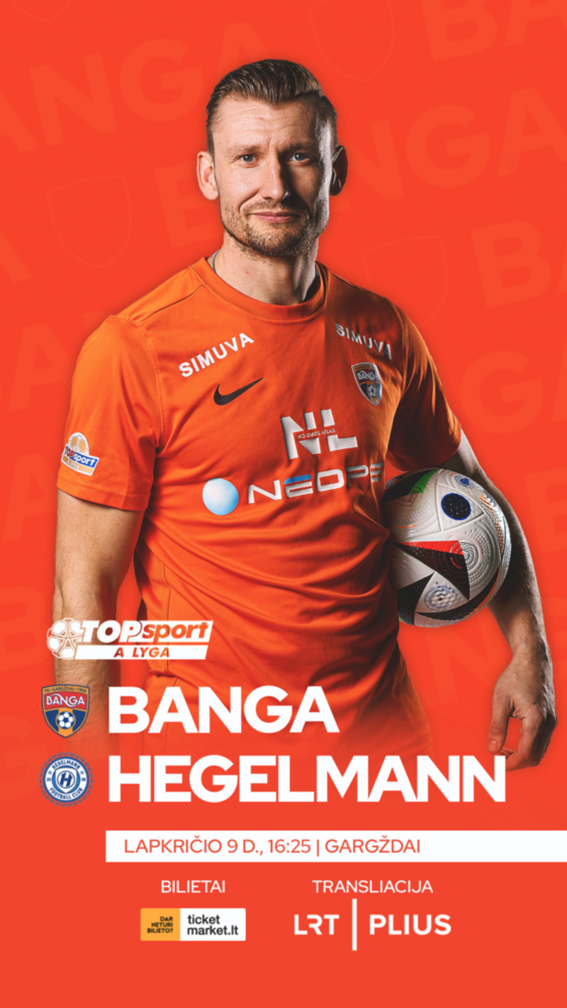 Futbolo varžybos Banga - Hegelmann